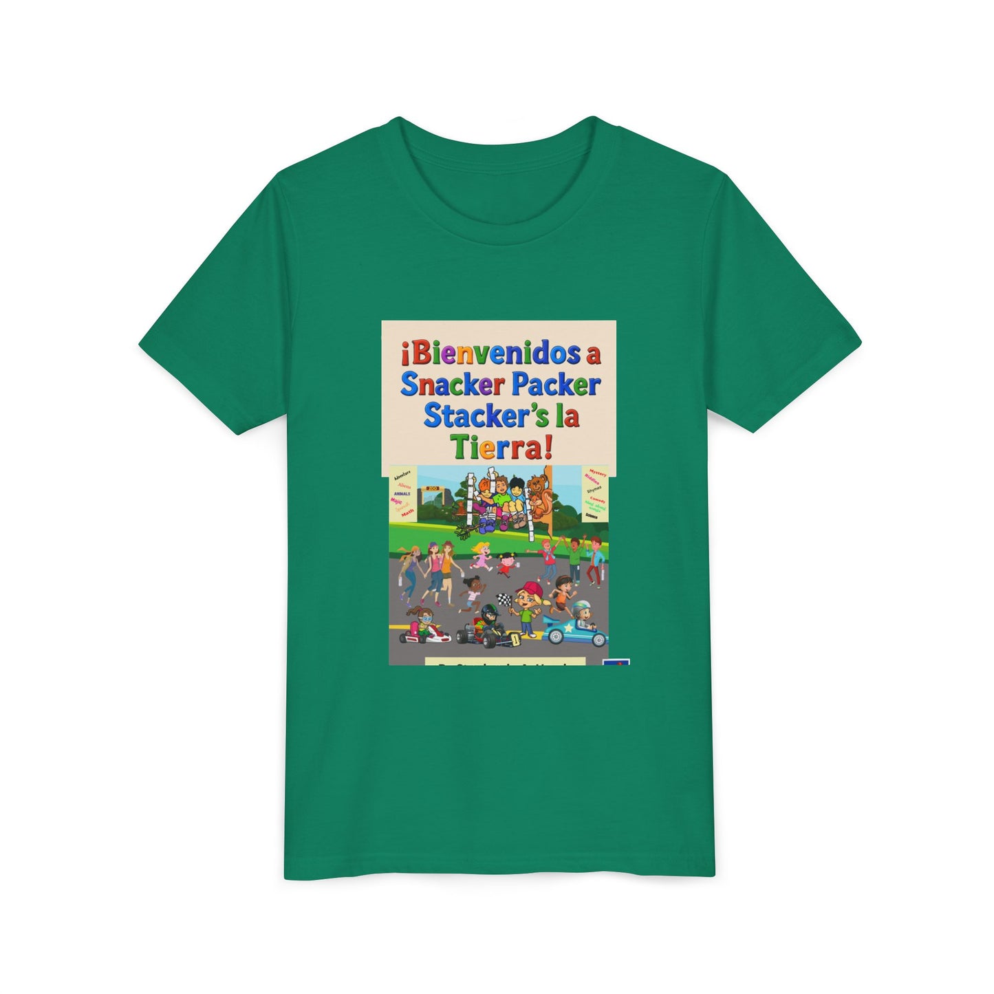 Youth Tee - (Spanish) "¡Bienvenidos a Snacker Packer Stacker's la Tierra!" Colorful Bilingual Kids Shirt