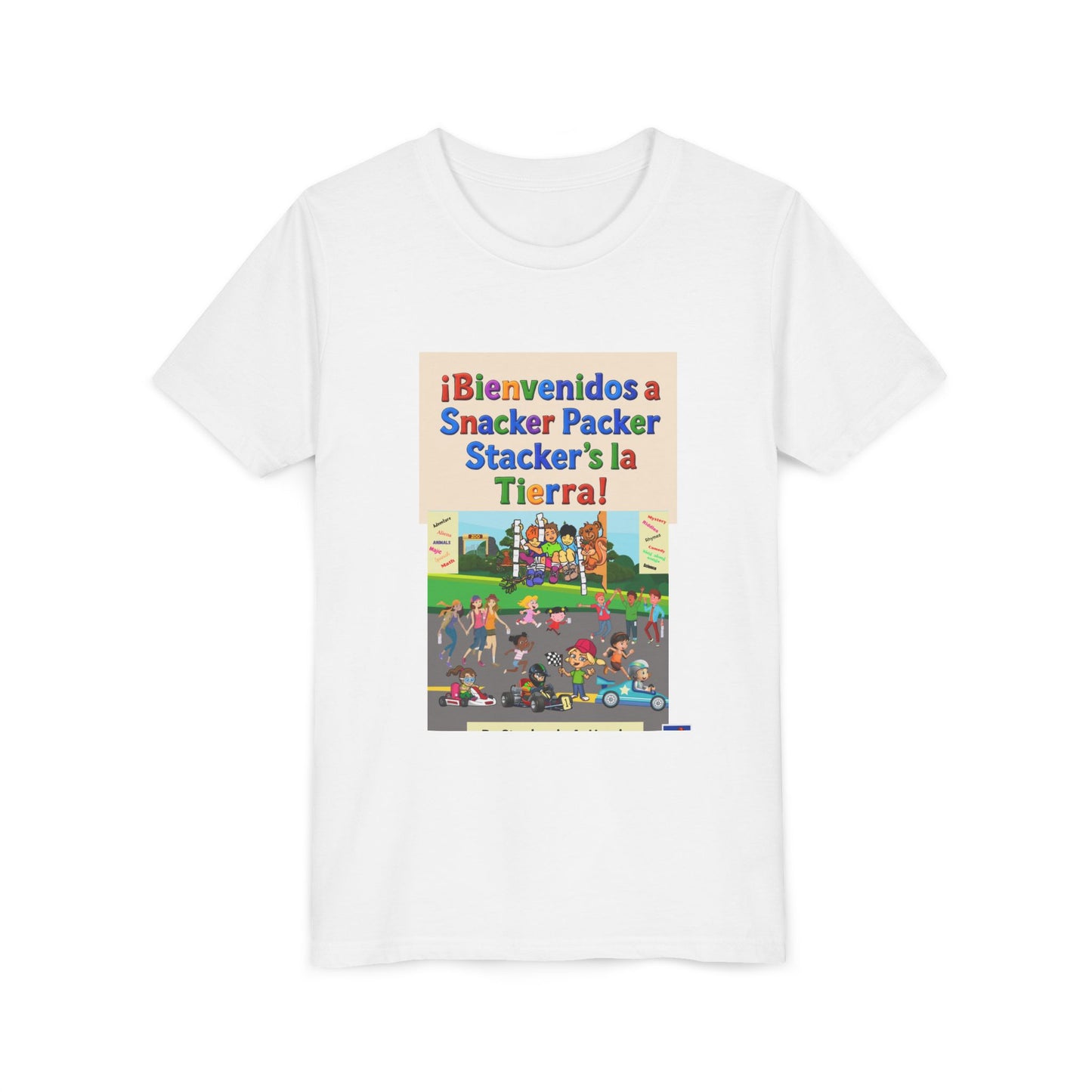 Youth Tee - (Spanish) "¡Bienvenidos a Snacker Packer Stacker's la Tierra!" Colorful Bilingual Kids Shirt