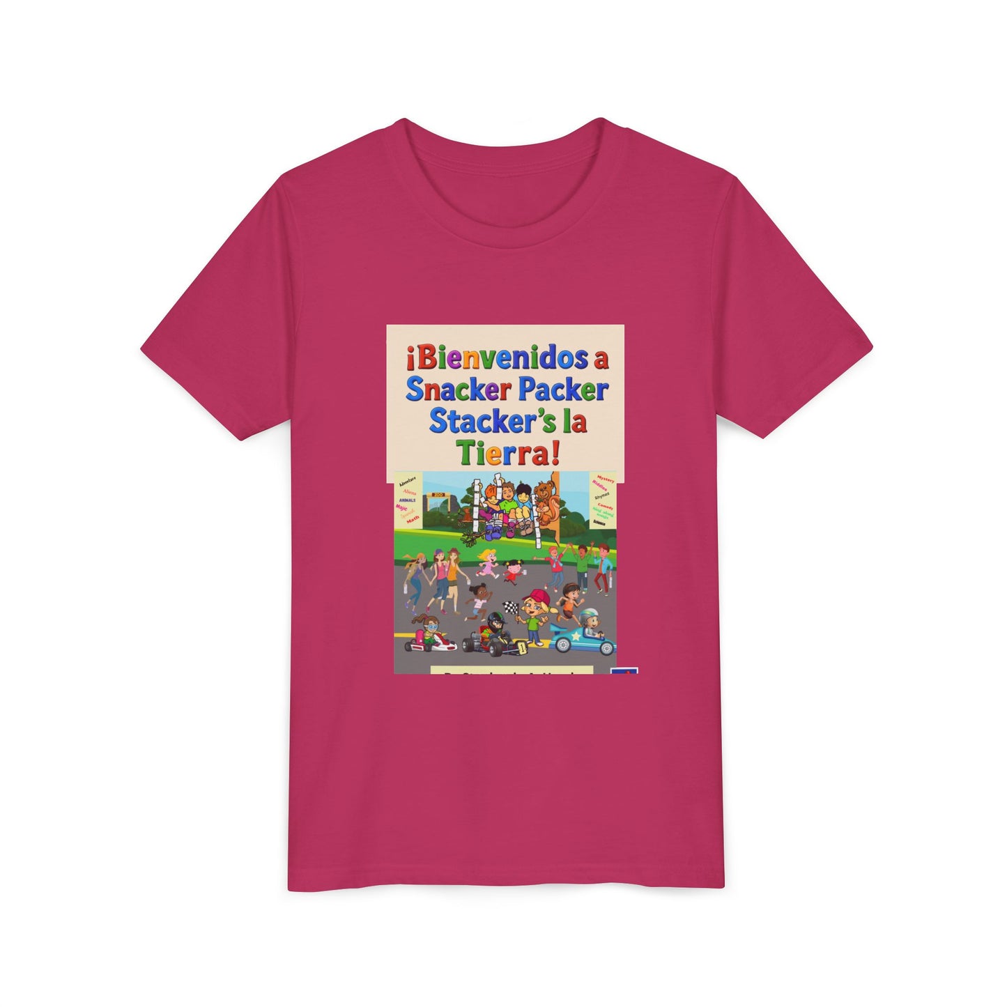 Youth Tee - (Spanish) "¡Bienvenidos a Snacker Packer Stacker's la Tierra!" Colorful Bilingual Kids Shirt