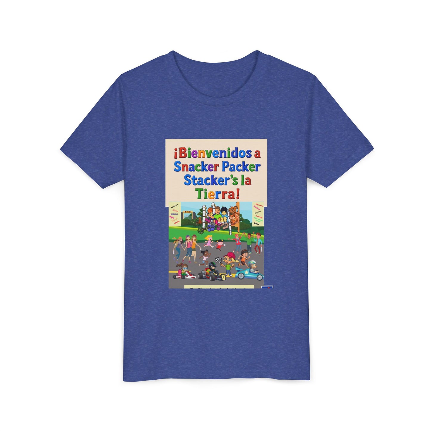 Youth Tee - (Spanish) "¡Bienvenidos a Snacker Packer Stacker's la Tierra!" Colorful Bilingual Kids Shirt